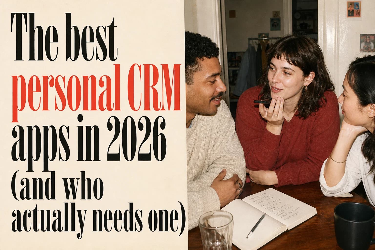 The best personal CRM apps in 2026 (and who actually needs one) editorial poster The best personal CRM apps in 2026 (and who actually needs one). Companion editorial poster.